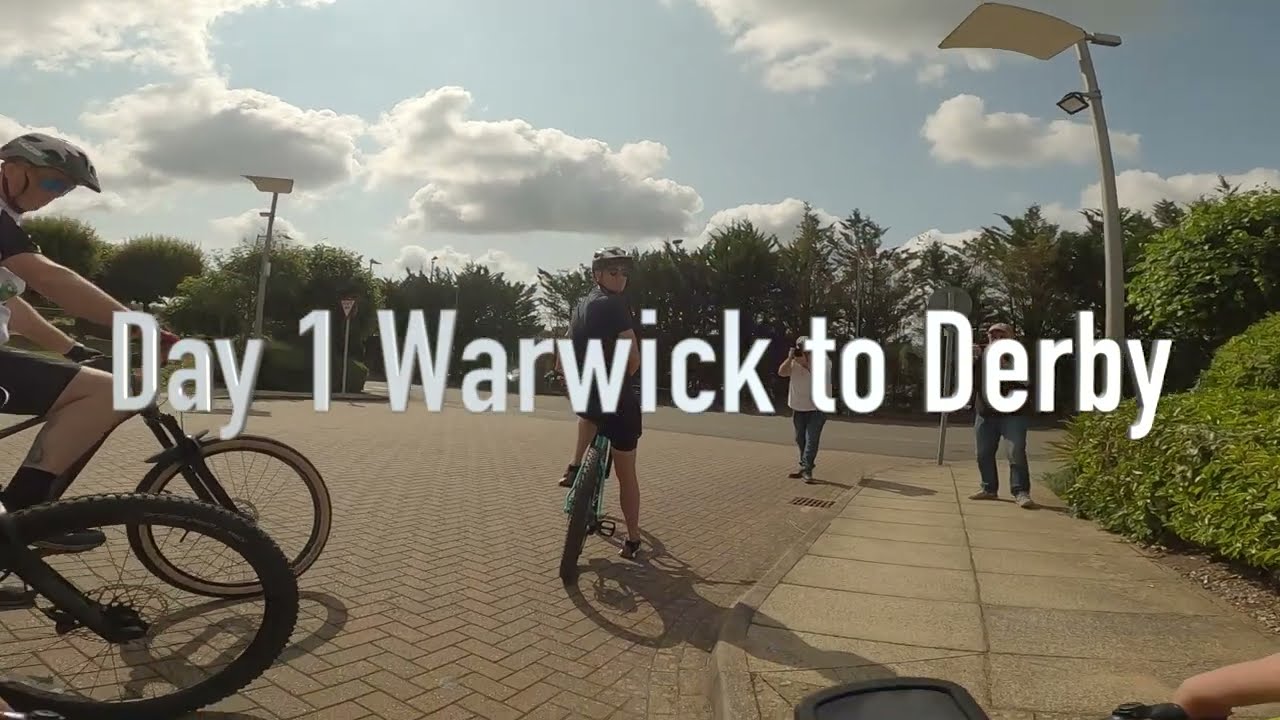 Day1 MTB Warwick to Derby