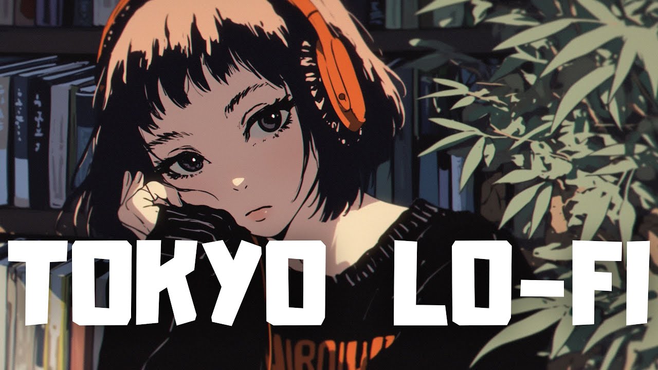 𝐏𝐥𝐚𝐲𝐥𝐢𝐬𝐭 Girl Chillout in Tokyo🍃 / Lofi hiphop mix [ chill beats to work/study/sleep ]