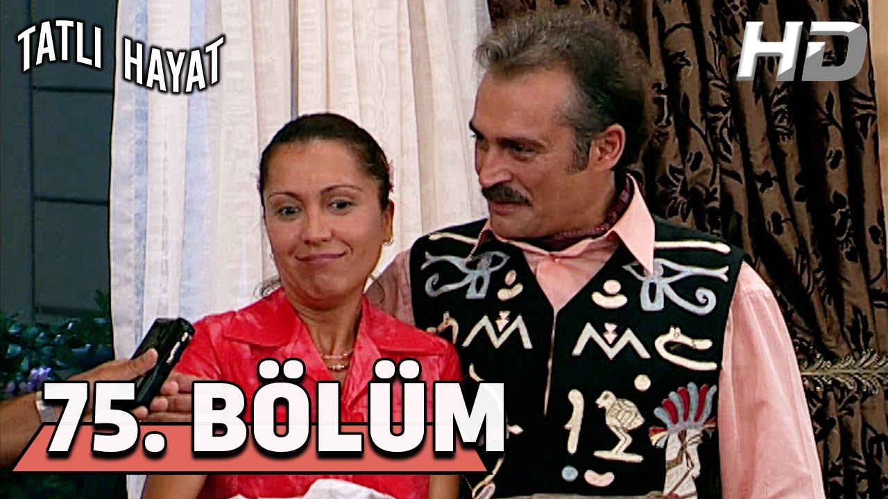 Tatlı Hayat 75. Bölüm HD