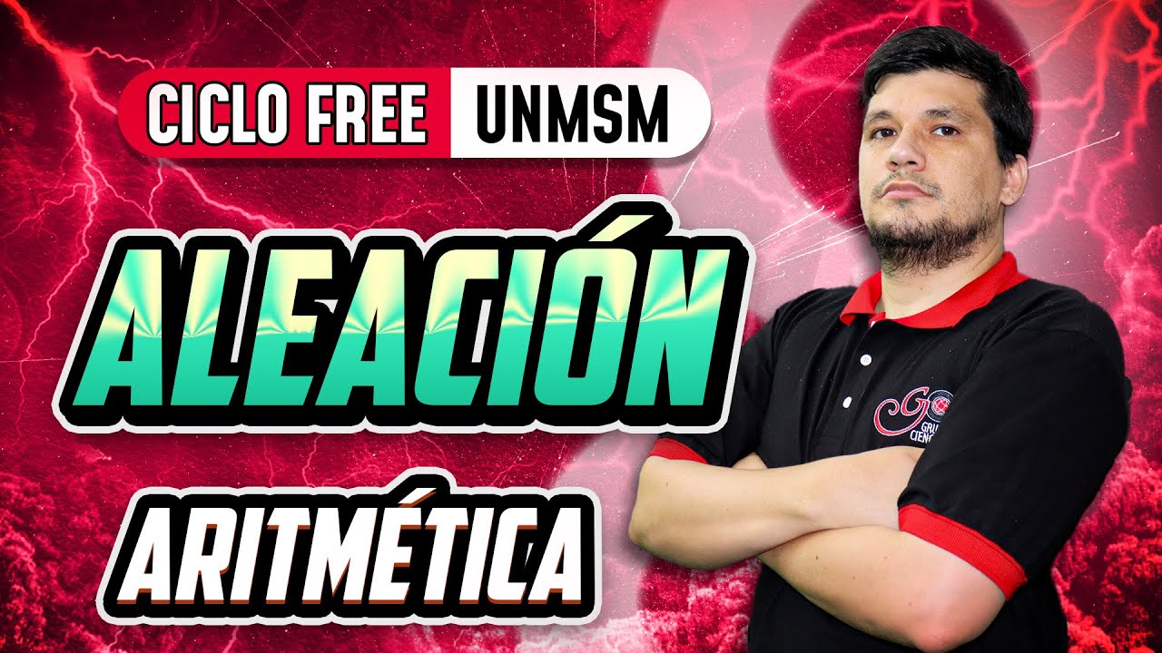 Aleaci&oacute;n 🧮 Aritm&eacute;tica [CICLO FREE]