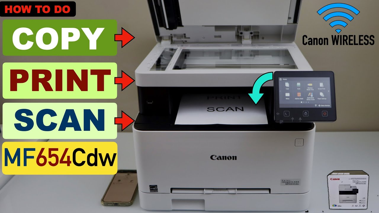 How To Copy, Print, Scan With Canon Imageclass MF654Cdw Color Laser Printer ?