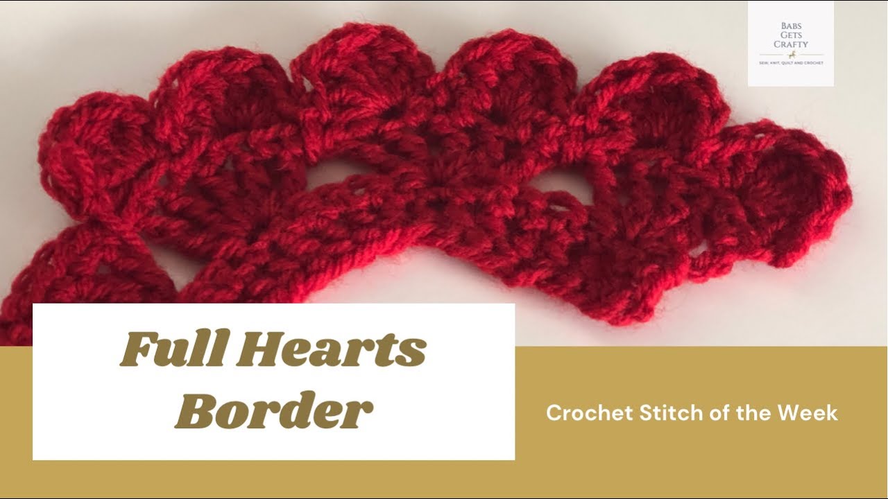 Full Hearts Crochet Border ♥️