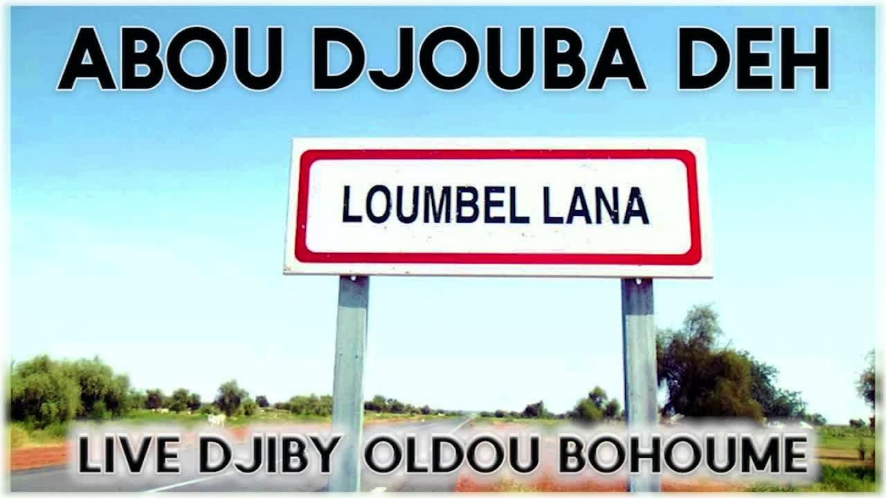 ABDOUL THIAM & Abou Djouba Deh - Djiby Oldou Bohoume