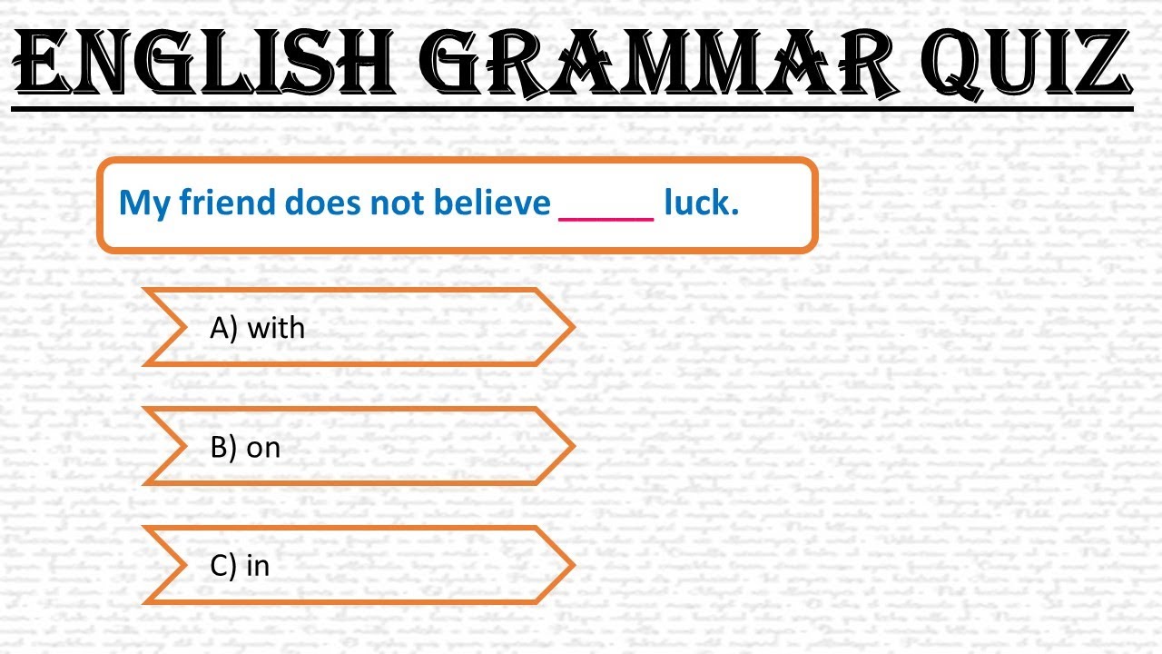 TOP 15 GRAMMAR/CAN YOU SCORE 15/15-GENERAL KNOWLEDGE# 28