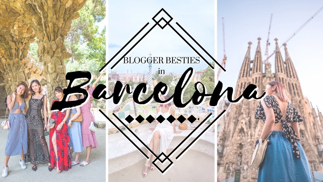 Blogger Besties' Barcelona Travel Diary With Laureen Uy, Kryz Uy, Nicole Andersson | Camille Co