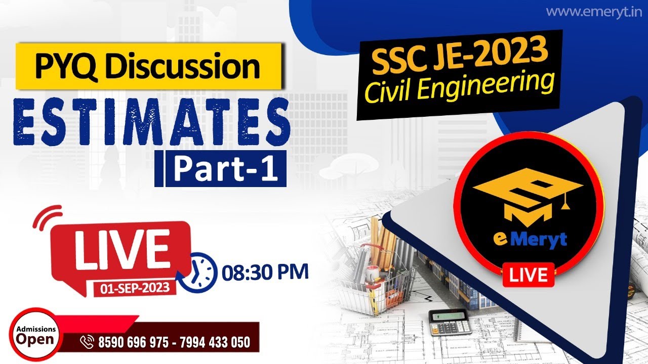 SSC JE - 2023 | Civil | Estimating, Costing and Valuation | PYQ Discussion - Estimates (PART - 1)