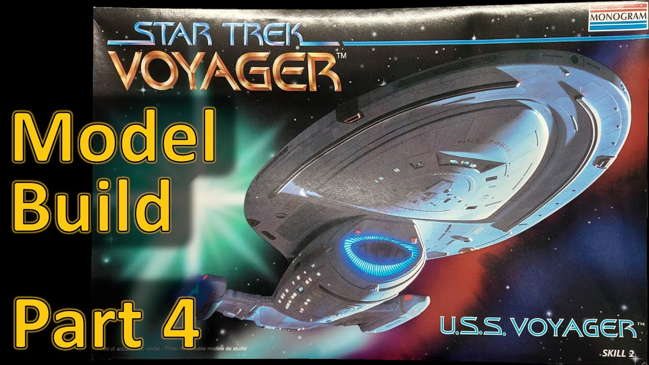 USS Voyager Build - 1:677 Scale - Part 4