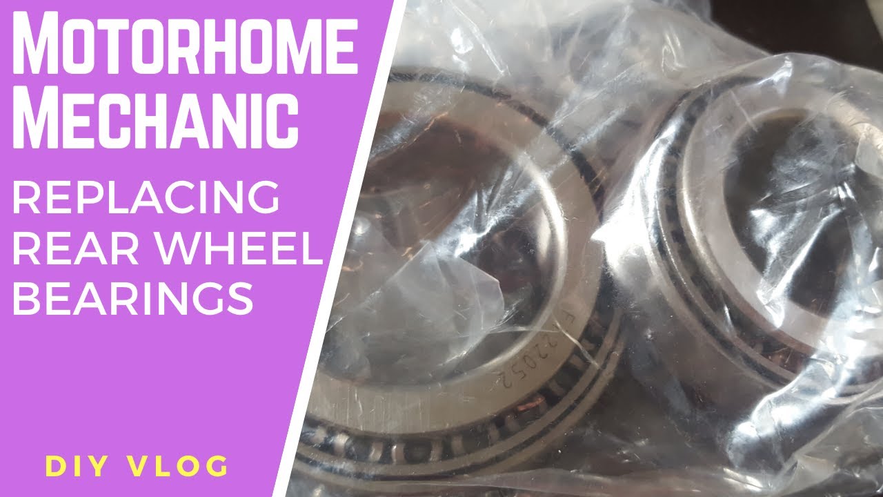 Motorhome Mechanic - Replacing Rear Wheel Bearings on a Fiat Ducato