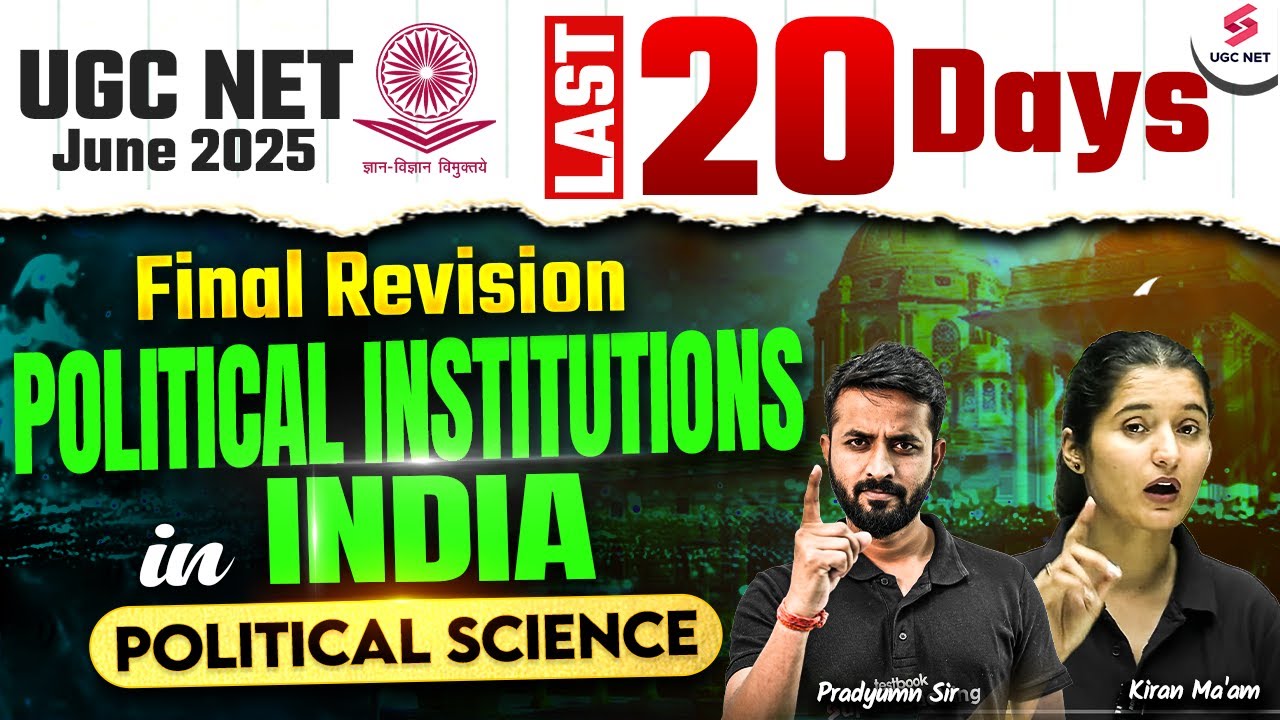 UGC NET 2025 | UGC NET Political Science Classes | Political Institutions in India | Pradyumn Sir