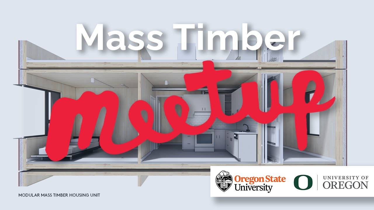 TDI Mass Timber MeetUp: Modular Mass Timber Housing with Aspect and Mithun