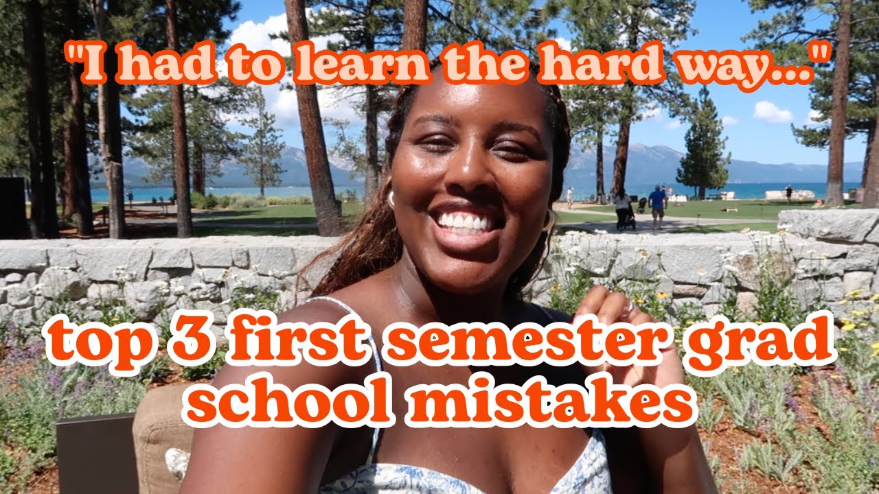 I Wish I Knew THIS Before Grad School…