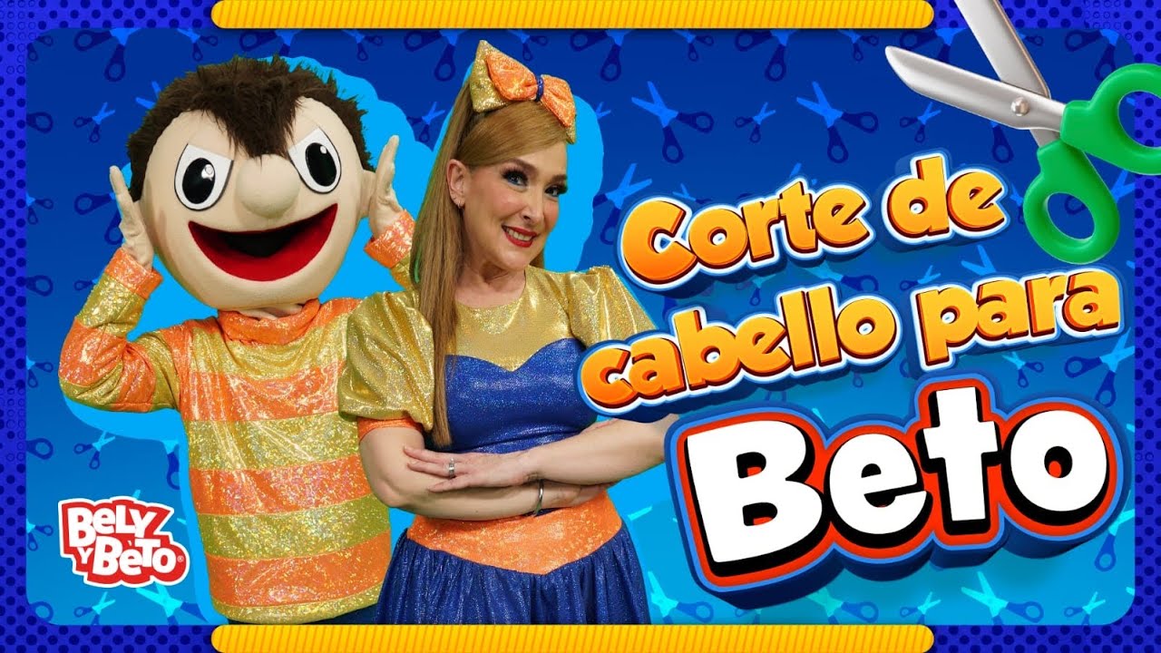 Corte de cabello para Beto - Bely y Beto Ofcial