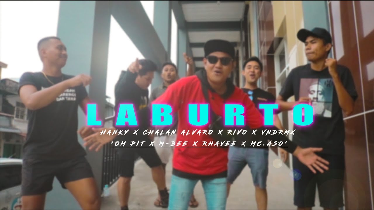 LABURTO (LAKILAKI BURUH TOKO) Official MV  - Hanky Ambat X CHALAN ALVARO x Rifo Makatumpias x VNDRMX