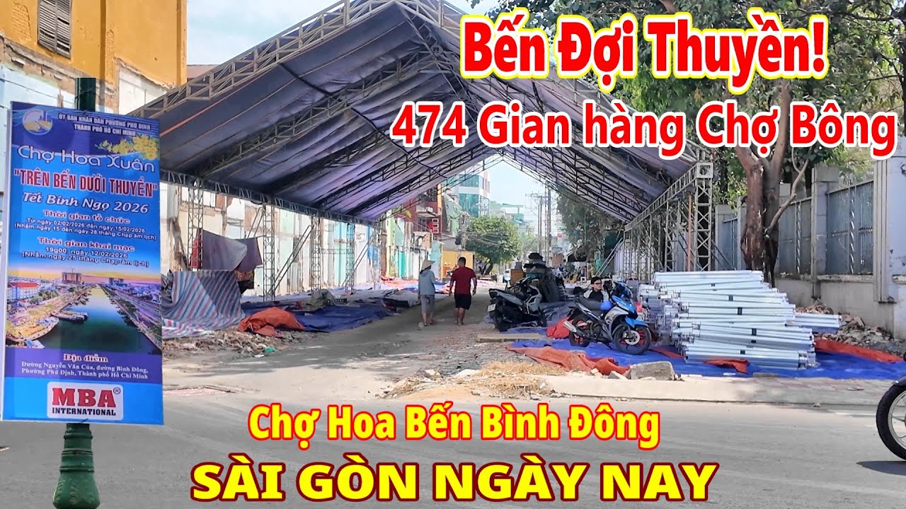 Bến Đợi Thuyền! Cập nhật 474 gian hàng Bông Tết Bến Bình Đông Quận 8 Sài Gòn