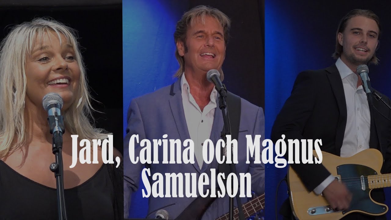 Han är min sång och min glädje | Jard, Carina och Magnus Samuelson