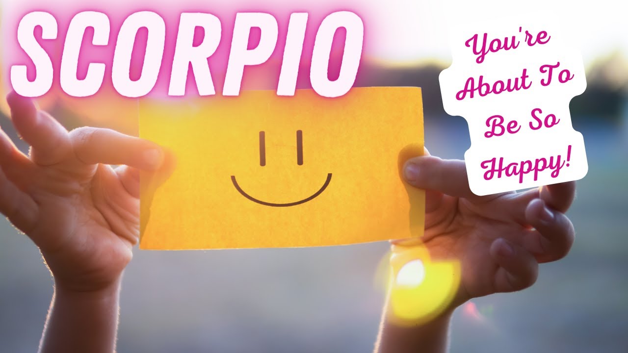 Scorpio Tarot 2022 *You're about to be so happy!!! All your wishes coming true!.