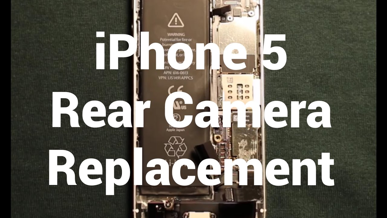iPhone 5 Rear Camera Replacement How To Change