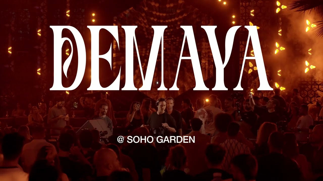 DEMAYÄ - Live From Soho Garden, Dubai  (25-04-2025)