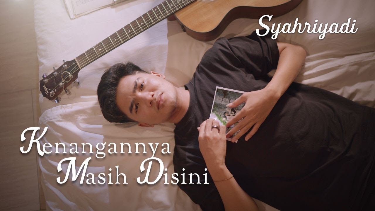 Syahriyadi  - Kenangannya Masih Disini  (Official Lyric Video)