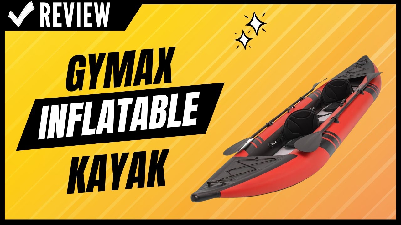 GYMAX Inflatable Kayak Review