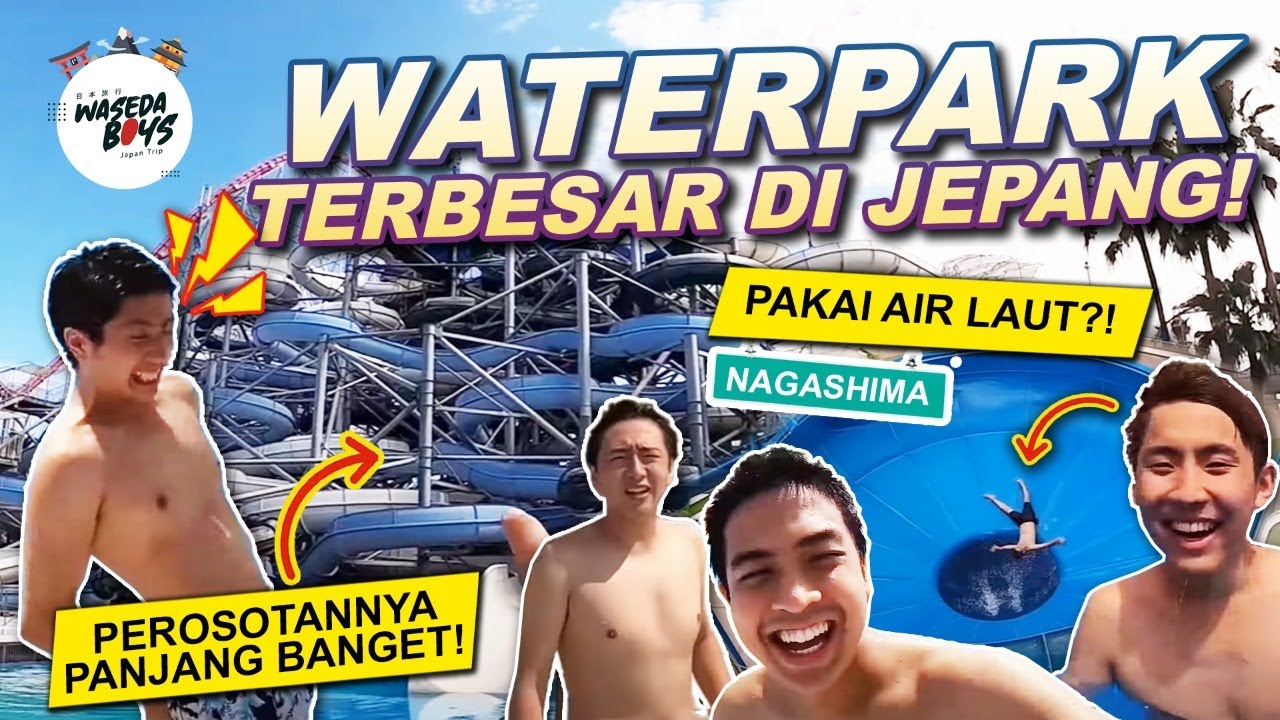 PERTAMA KALI KE WATERPARK TERBESAR DI JEPANG! - Waseda Boys Trip FINAL #33