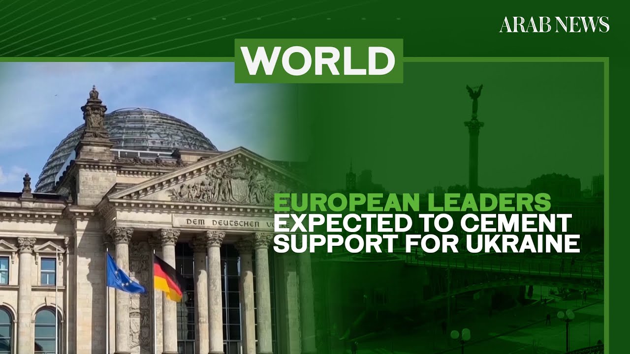 European leaders expected to cement support for Ukraine amid Washington pressure to accept deal