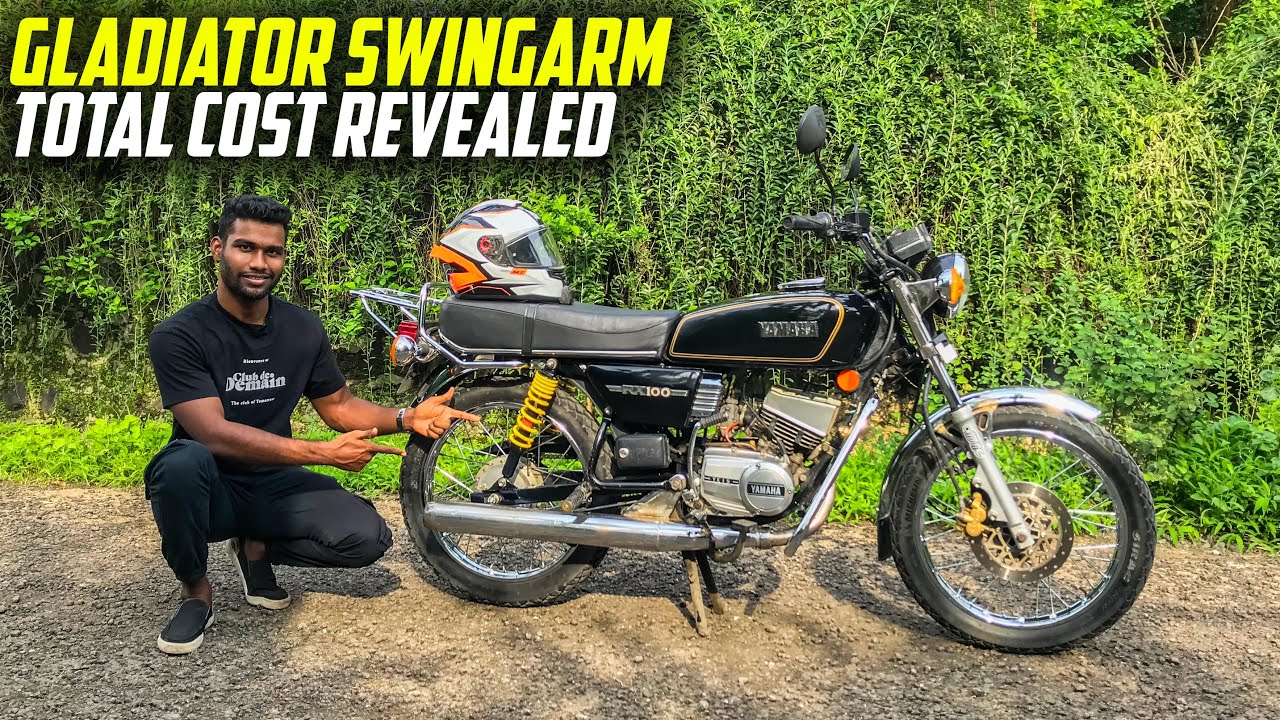 How Much Does it Cost to Fit Gladiator Swingarm on YAMAHA RX100 | AFFORDABLE or EXPENSIVE ? 🔥