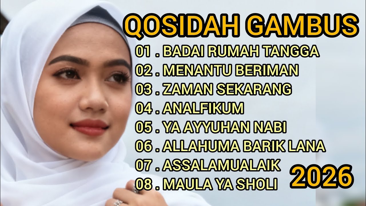 FULL ALBUM 2026 ‼️ QOSIDAH GAMBUS PENYEJUK HATI PALING BANYAK DICARI ‼️