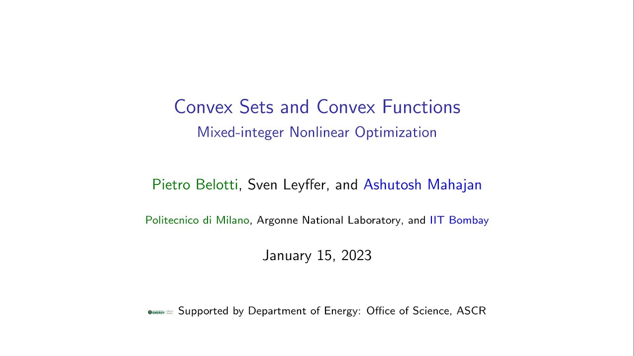 Lecture 2: Convex sets and Convex Functions, by Sven Leyffer.