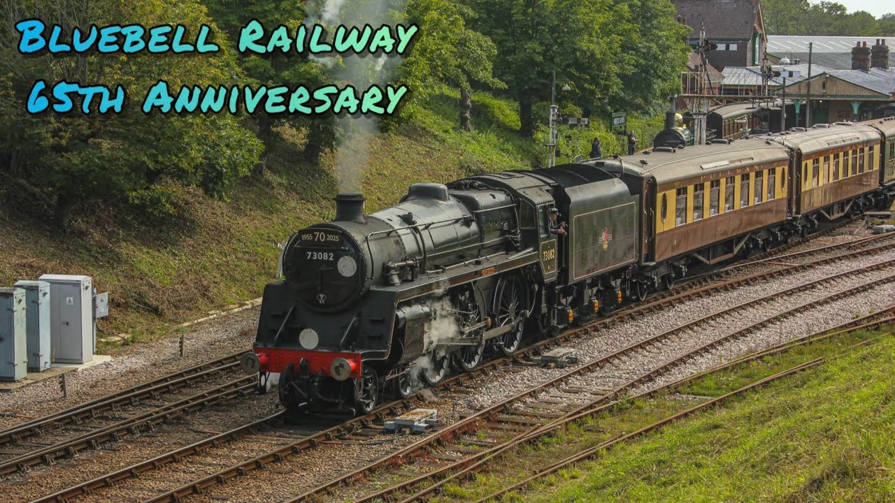 Bluebell Railway - 65th Anniversary Celabration Gala 08/08/2025
