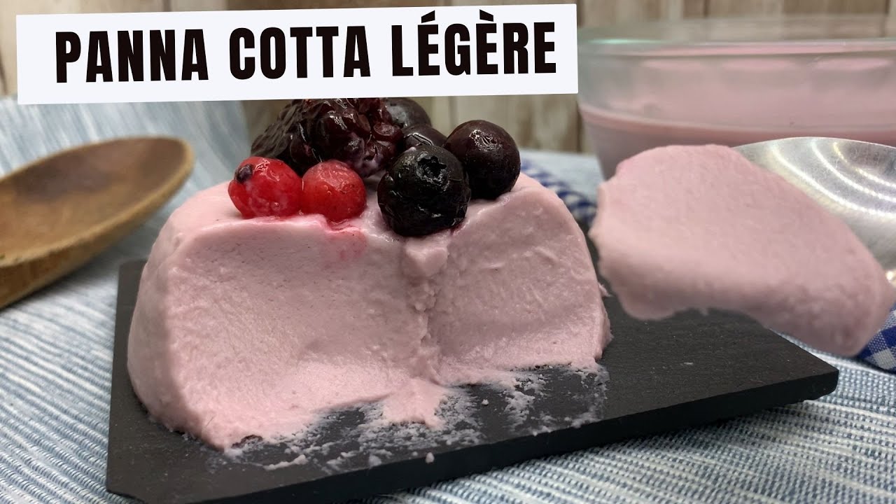 panna cotta aux fruits rouges - dessert simple, léger et diététique