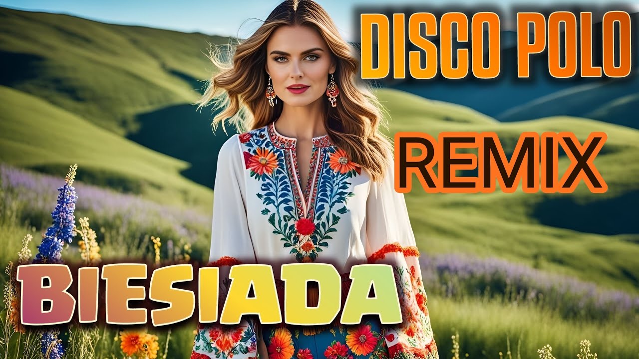 🔥DISCO POLO🔥BIESIADA🔥NA WESOŁO🔥REMIX2025🔥
