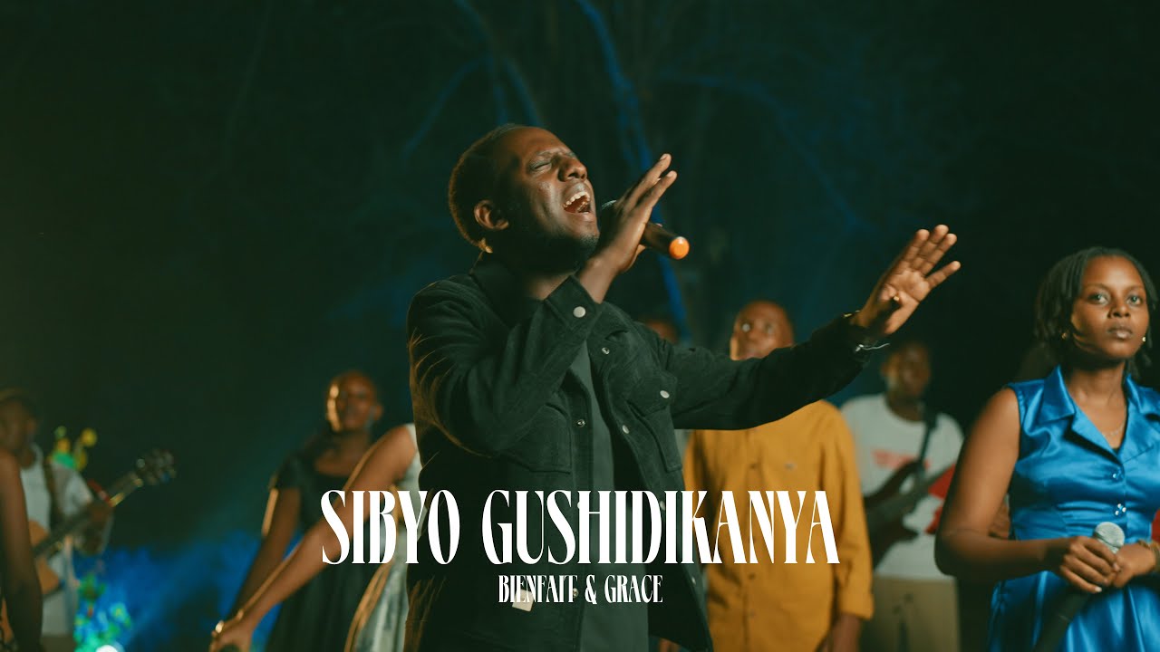 Bienfait BIMIRA - SIBYO GUSHIDIKANYA ft  M. GRACE (Official Music Video)