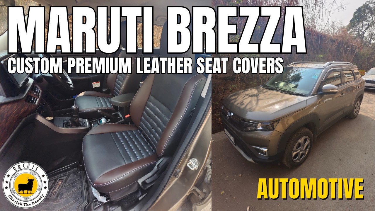 Maruti Brezza Premium Leather Interior Upgrade | Top-Class Leather Seat Covers for Maruti Brezza