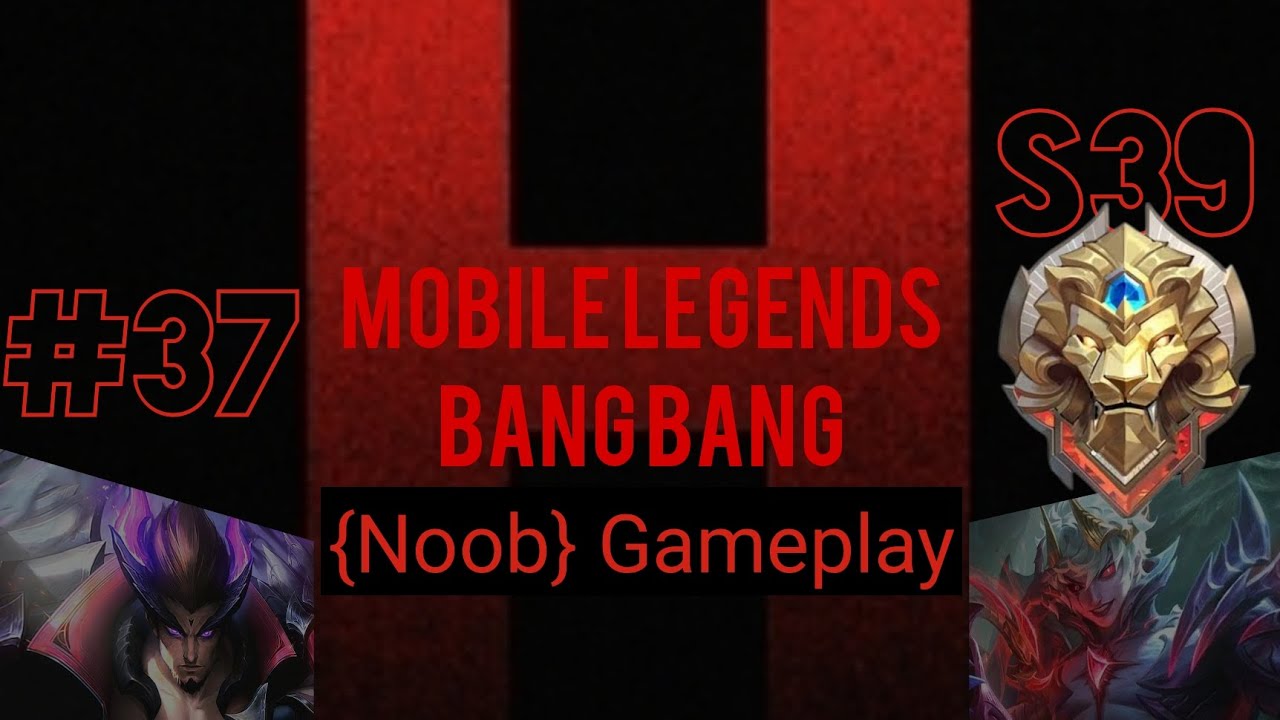 Mobile Legends: Bang Bang {NOOB GAMEPLAY} - 37 Yu Zhong