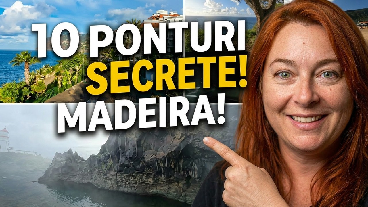 Madeira – Ce aș fi vrut să știu înainte să ajung acolo - 10 ponturi