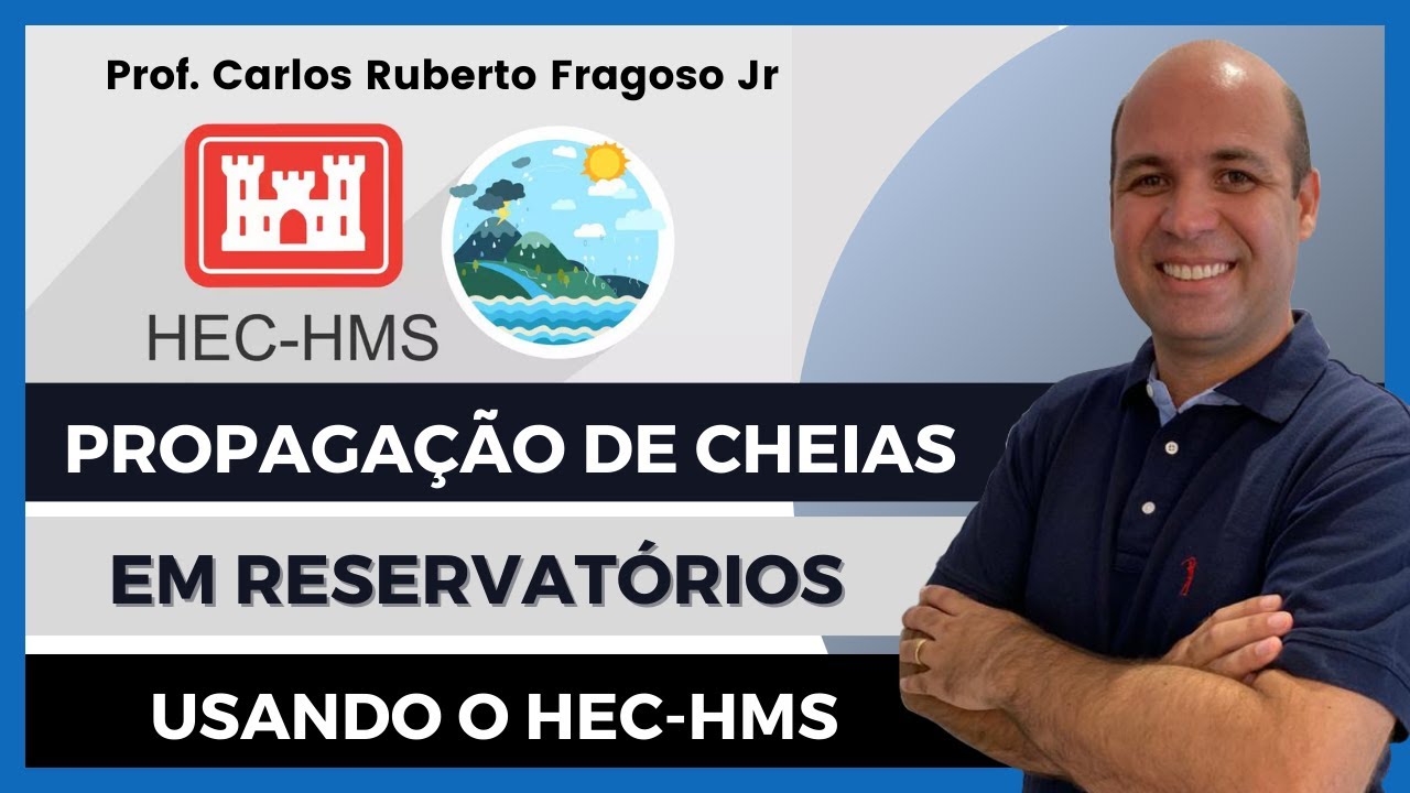 Simulação da Propagação de Cheias em Reservatórios usando o HEC-HMS
