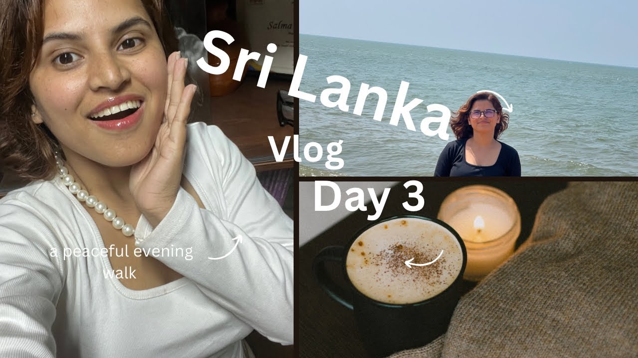 শ্রীলঙ্কায় তৃতীয় দিন ,srilanka vlog