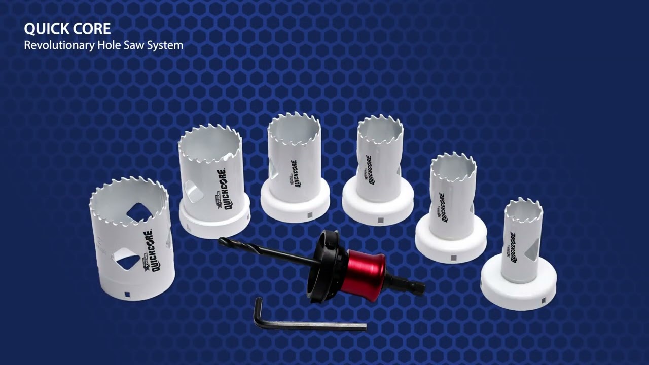 Quick Core Revolutionary Hole Saw System