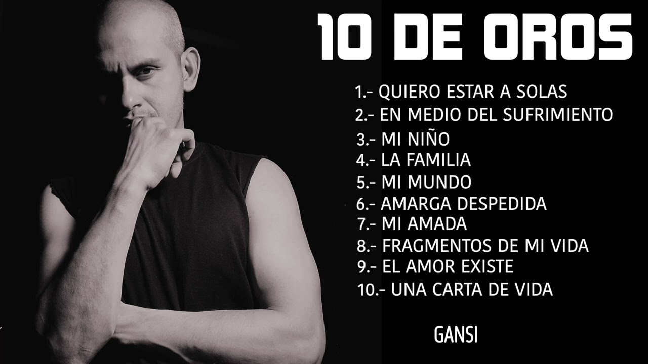 10 DE OROS-Gansi