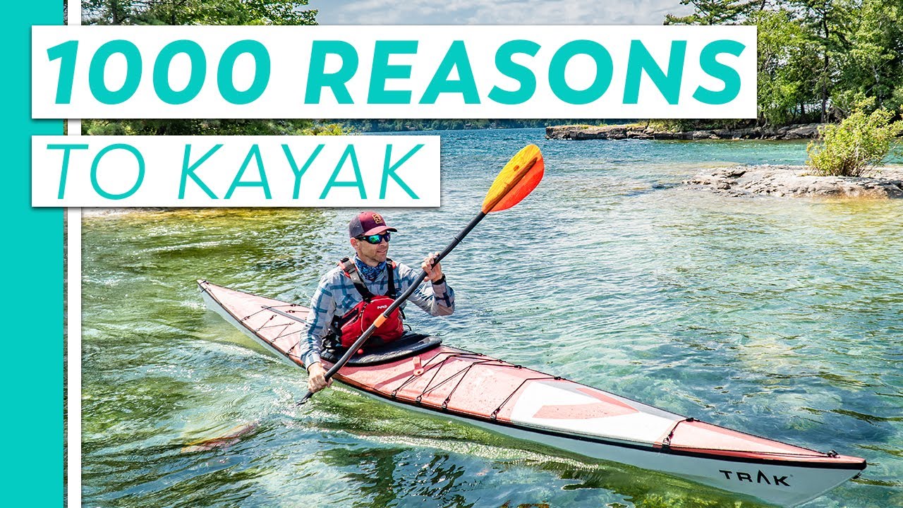Kayaking the 1000 Islands – A Bucket List Kayak Trip