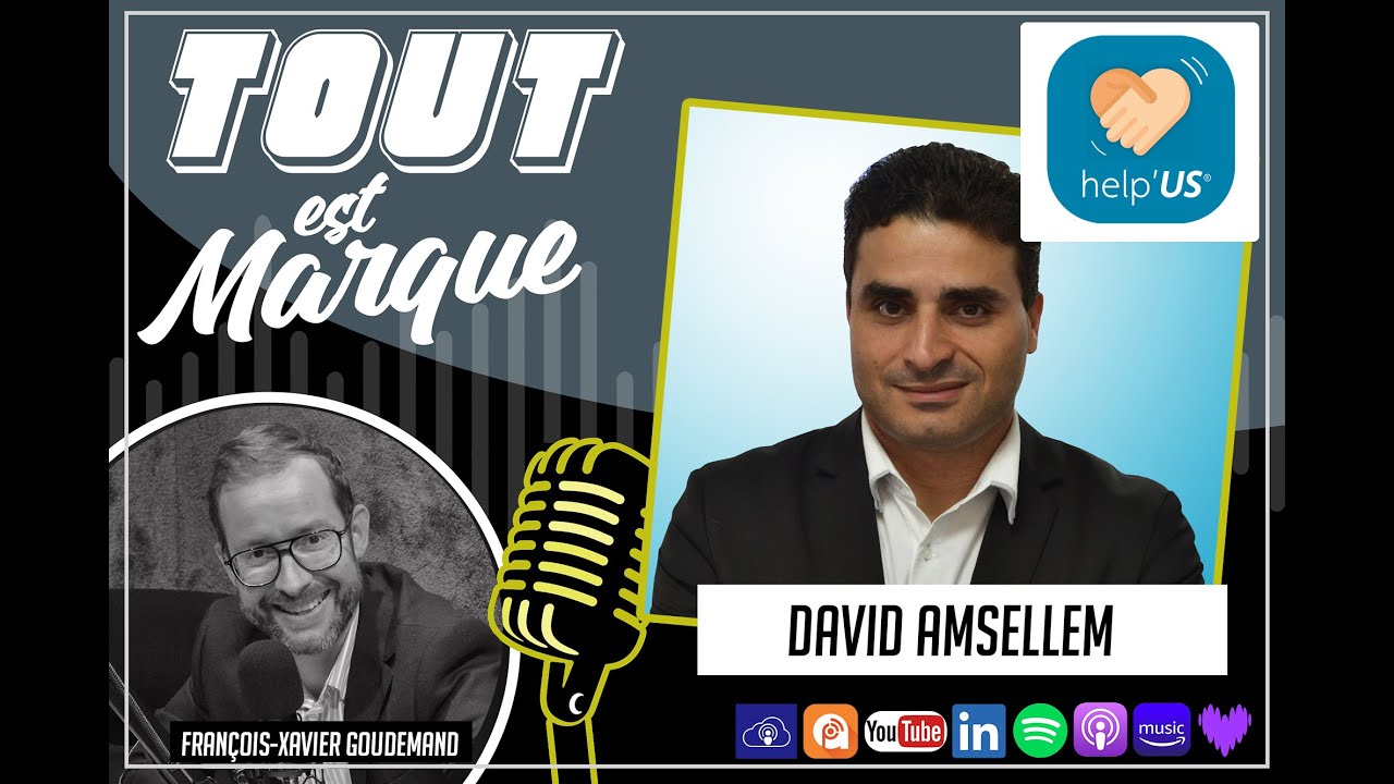 #55 : HELP'US® : un ange gardien dans votre poche ? - David AMSELLEM, CEO #interview #toutestmarque