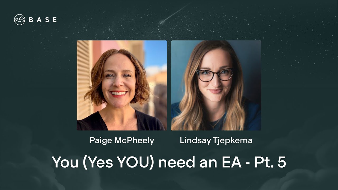 You (Yes YOU) need an EA (pt. 5)