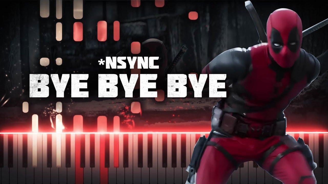 Bye Bye Bye (Deadpool 3 Opening Intro Dance Song) Synthesia Piano Tutorial