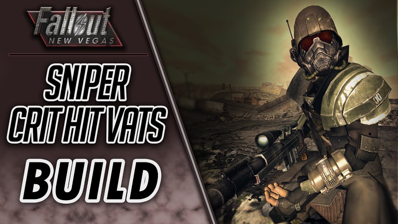 Fallout New Vegas - Sniper Critical Hit VATS Build Guide