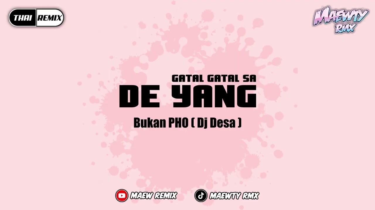 THAI REMIX - DE YANG GATAL GATAL SA SHADOWMIX 136 [ MAEWTY RMX ]