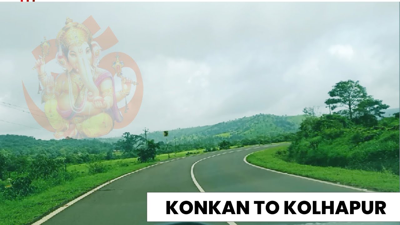 कोंकण ते कोल्हापूर काही अविस्मरणीय क्षण | Konkan To Kolhapur By Road 2021 Rajapur ( Pachal )Kolhapur