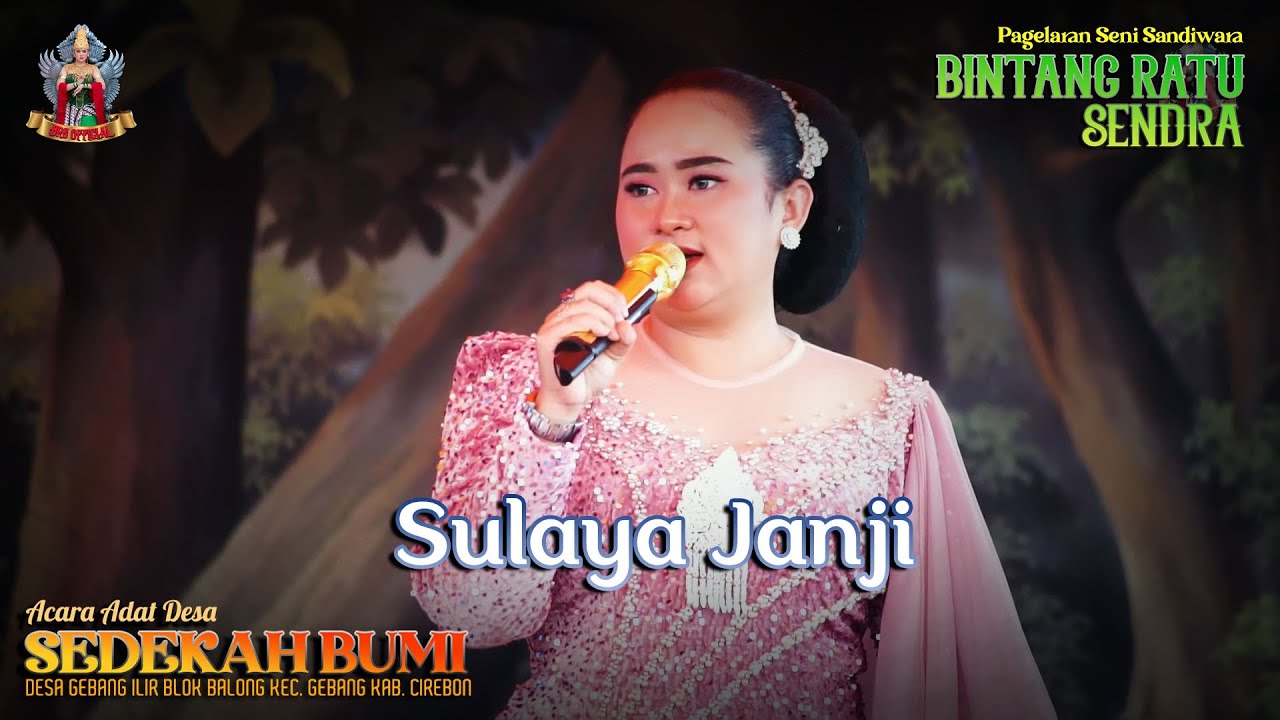 SULAYA JANJI - YEYEN ISMANTORO | SEDEKAH BUMI DESA GEBANG ILIR BLOK BALONG KEC. GEBANG CRB