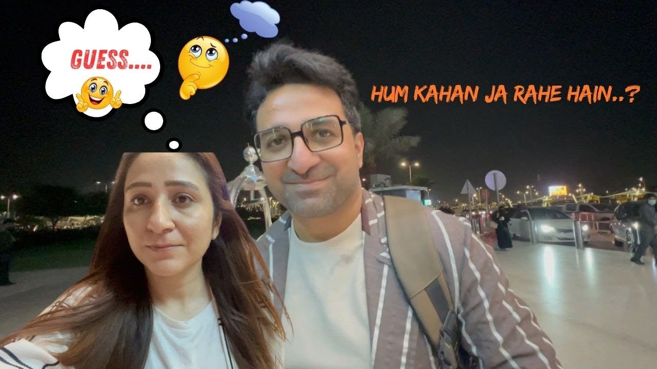 Guess Karo Hum Kahan Ja Rahe Hain.... 👀||Vlog#439