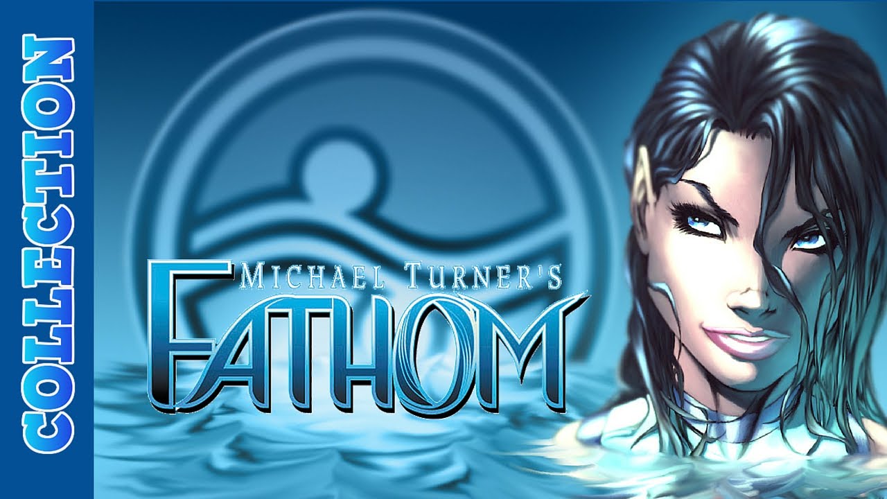 Comic Book Collection - Fathom